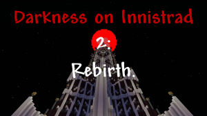 Descargar Darkness on Innistrad 2: Rebirth para Minecraft 1.12.2